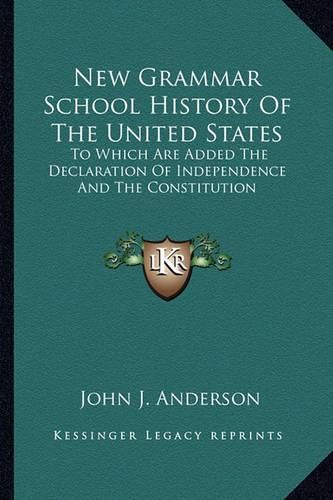 Cover image for New Grammar School History Of The United States