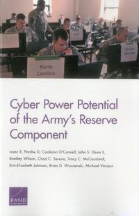 Cover image for Cyber Power Potential of the Army's Reserve Component