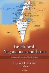 Cover image for Israeli-Arab Negotiations & Issues