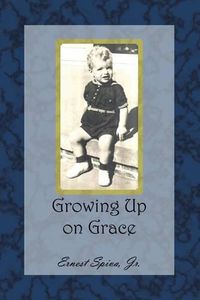 Cover image for Growing Up on Grace