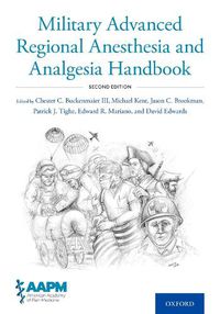 Cover image for Military Advanced Regional Anesthesia and Analgesia Handbook