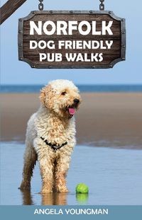 Cover image for Norfolk Dog Friendly Pub Walks