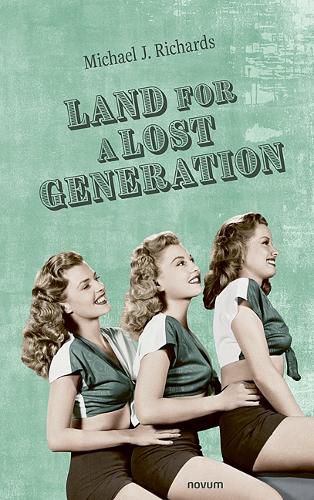 Land for a Lost Generation