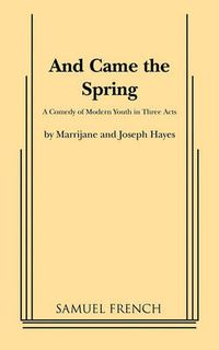 Cover image for And Came the Spring