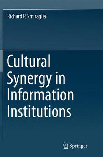 Cover image for Cultural Synergy in Information Institutions