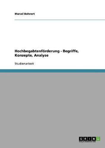 Cover image for Hochbegabtenfoerderung - Begriffe, Konzepte, Analyse