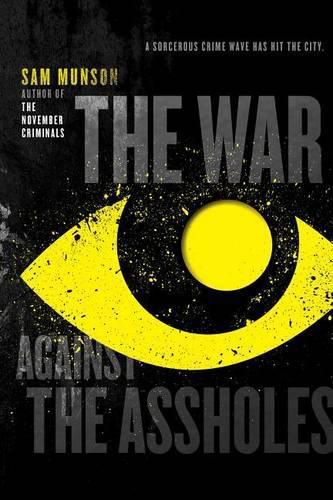 Cover image for The War Against the Assholes