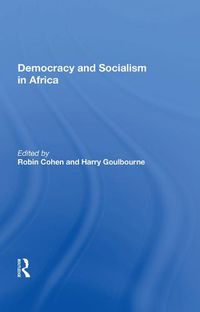 Cover image for Democracy and Socialism in Africa