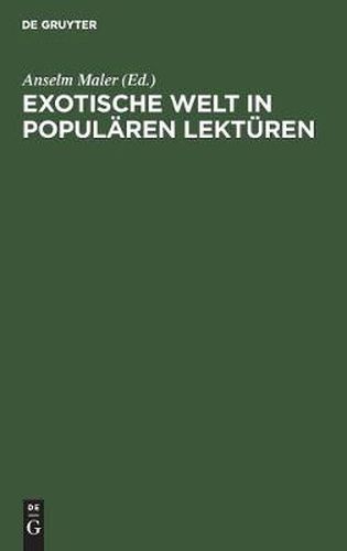 Cover image for Exotische Welt in popularen Lekturen