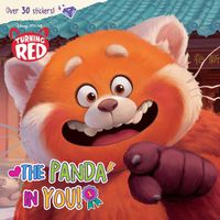 Cover image for The Panda in You! (Disney/Pixar Turning Red)