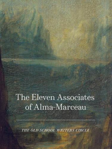 Cover image for The Eleven Associates of Alma-Marceau