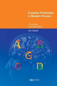 Cover image for Complex Predicates in Modern Persian: A Functional Characterization