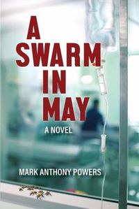 Cover image for A Swarm in May
