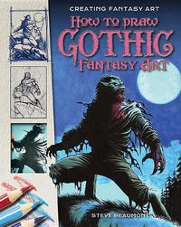 Cover image for How to Draw Gothic Fantasy Art