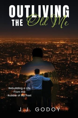 Cover image for Outliving the Old Me