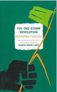 Cover image for The One-Straw Revolution
