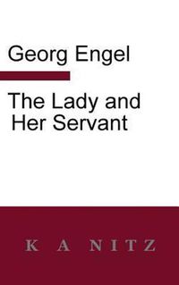 Cover image for The Lady And Her Servant