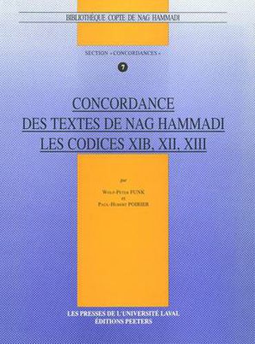 Cover image for Concordance Des Textes De Nag Hammadi. Les Codices XIB, XII, XIII