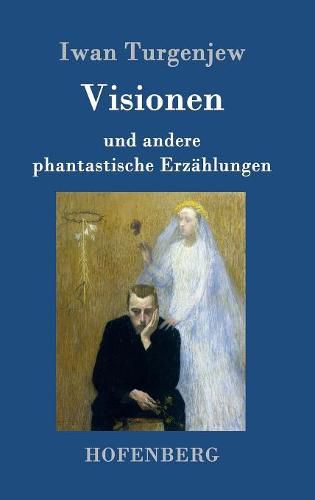 Cover image for Visionen: und andere phantastische Erzahlungen