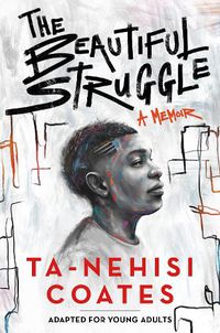 Cover image for The Beautiful Struggle (Adapted for Young Adults)
