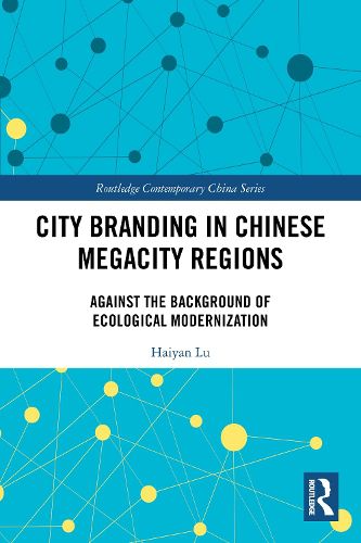 Cover image for City Branding in Chinese Megacity Regions