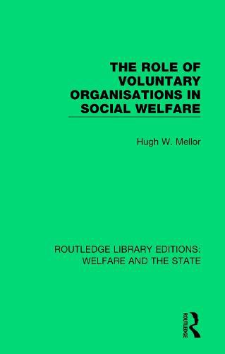 Cover image for The Role of Voluntary Organisations in Social Welfare