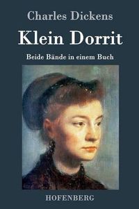 Cover image for Klein Dorrit: Beide Bande in einem Buch