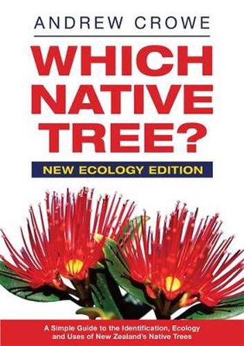 Which Native Tree?: New Ecology Edition