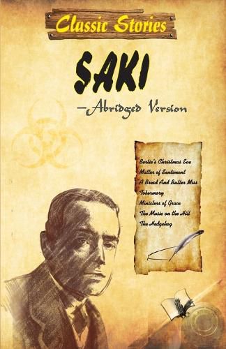 Cover image for Classic Stories of Saki: Popular and Exciting Stories