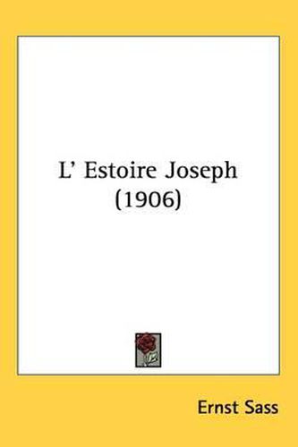 Cover image for L' Estoire Joseph (1906)