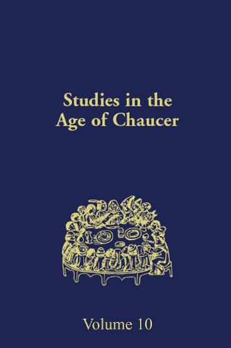 Cover image for Studies in the Age of Chaucer: Volume 10