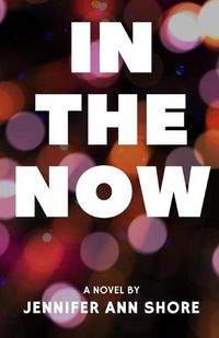 Cover image for In The Now