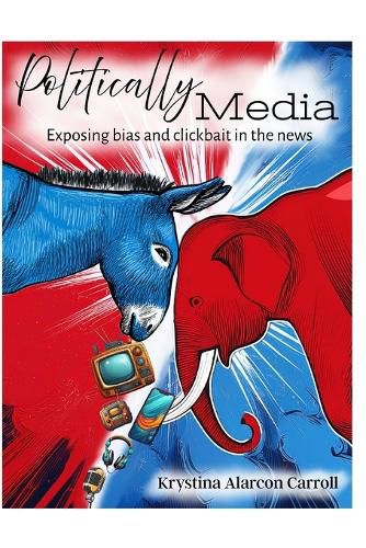 Cover image for Politically Media