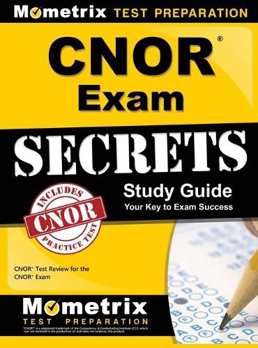 Cover image for Cnor Exam Secrets Study Guide: Cnor Test Review for the Cnor Exam