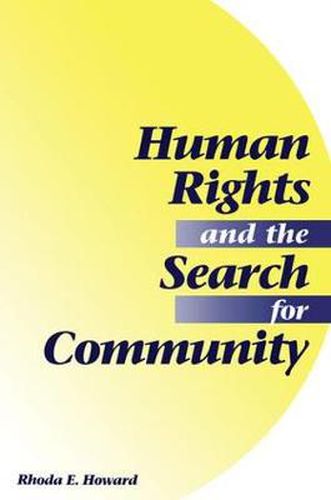 Cover image for Human Rights And The Search For Community