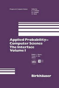 Cover image for Applied Probability-Computer Science: The Interface Volume 1