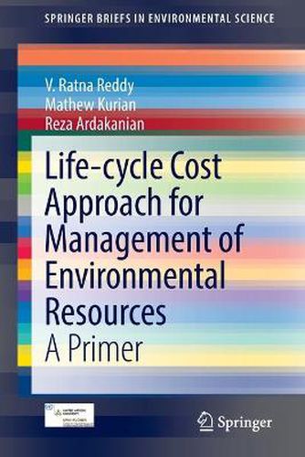 Cover image for Life-cycle Cost Approach for Management of Environmental Resources: A Primer