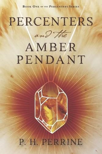 Cover image for Percenters and the Amber Pendant