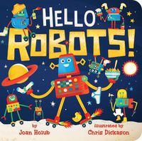 Cover image for Hello Robots!