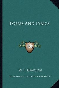 Cover image for Poems and Lyrics