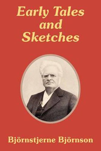 Early Tales and Sketches