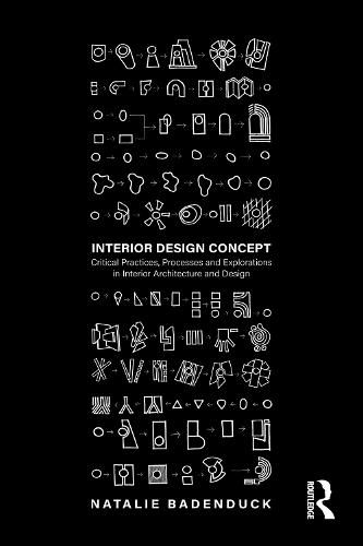 Cover image for Interior Design Concept: Critical Practices, Processes and Explorations in Interior Architecture and Design