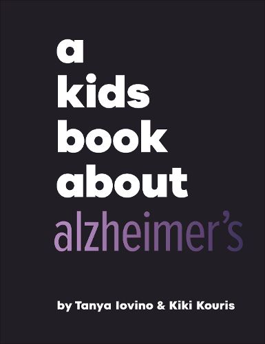 Cover image for A Kids Book About Alzheimer's