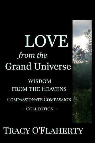 Cover image for LOVE from the Grand Universe Wisdom from the Heavens