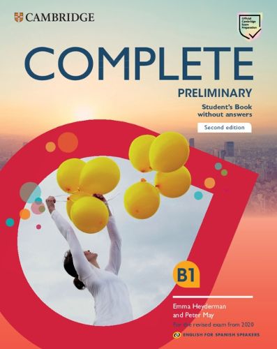 Cover image for Complete Preliminary Student's Book without Answers English for Spanish Speakers
