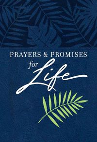 Cover image for Prayers & Promises for Life