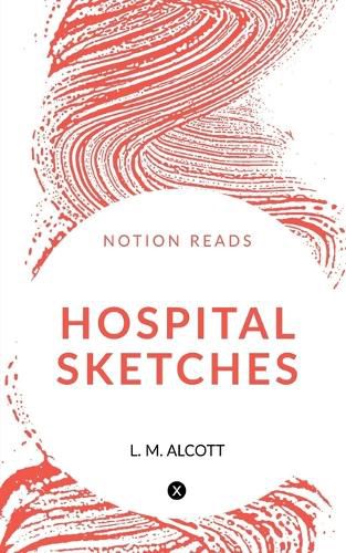 Cover image for Hospital Sketches