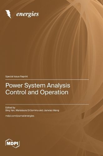 Cover image for Power System Analysis Control and Operation