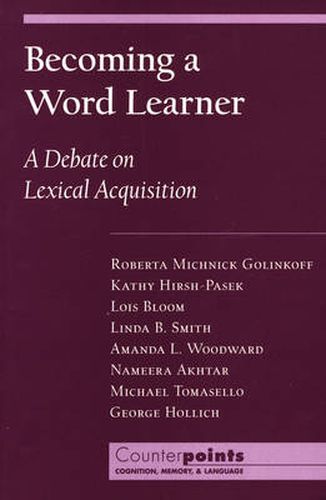 Cover image for Becoming a Word Learner: A Debate on Lexical Acquisition