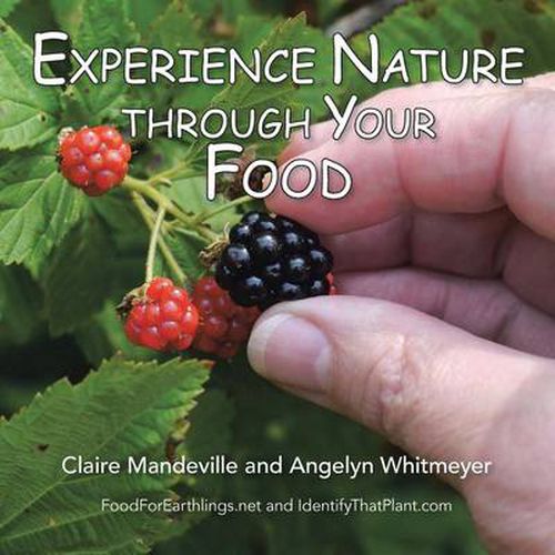 Cover image for Experience Nature Through Your Food